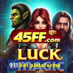 911 bet plataforma
